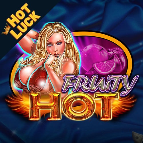Fruity Hot