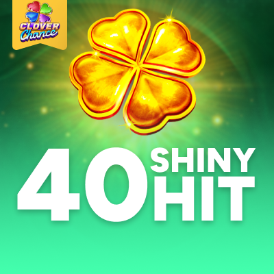 40 Shiny Hit