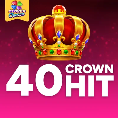 40 Crown Hit