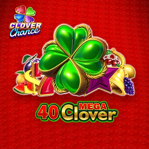 40 Mega Clover Clover Chance