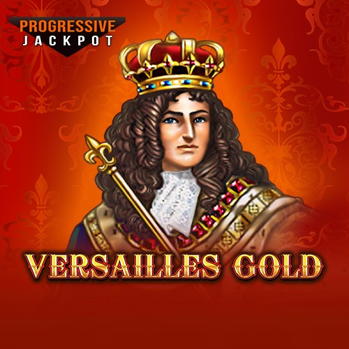 Versailles Gold Progressive Jackpot