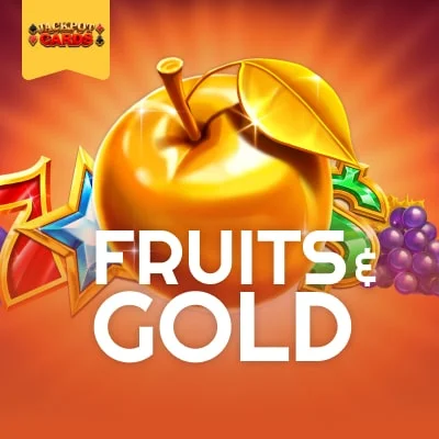 Fruits & Gold