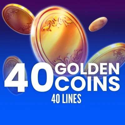 40 Golden Coins