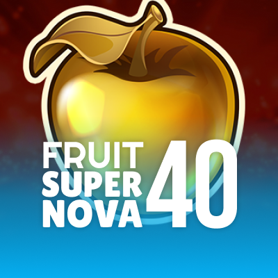 Fruit Super Nova 40