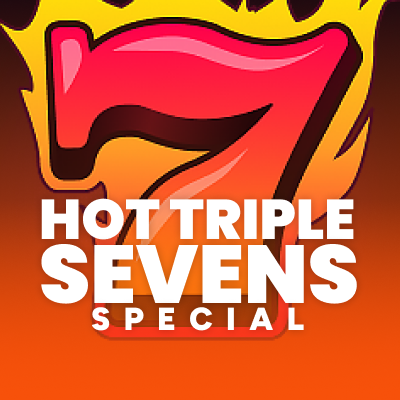 Hot Triple Sevens Special