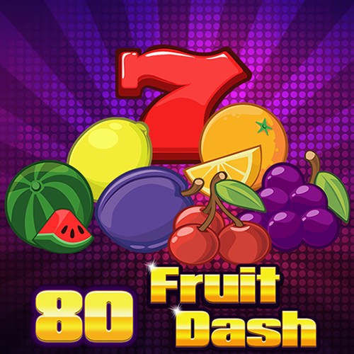 80 Fruit Dash