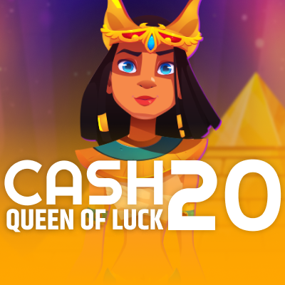 Cash 20 Queen of Luck
