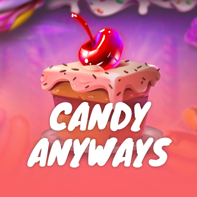 Candy Anyways