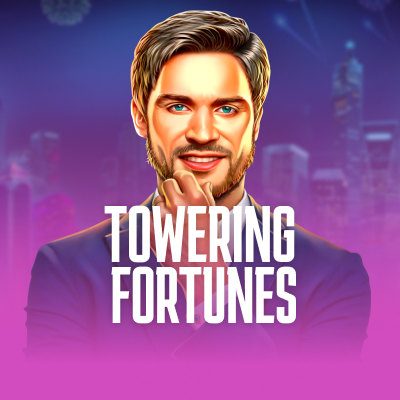 Towering Fortunes