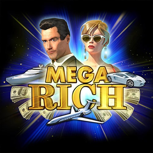 Mega Rich