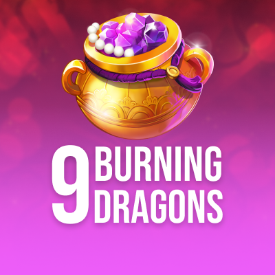 9 Burning Dragons
